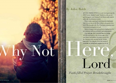 WHY NOT HERE, LORD? FAITH-FILLED PRAYER BREAKTHROUGHS