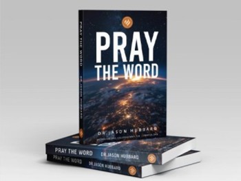 FREE BOOK: Pray the Word – by Dr Jason Hubbard